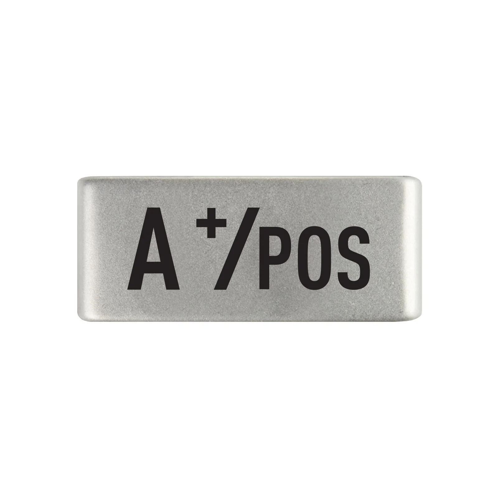 A Positive Blood Type Badge