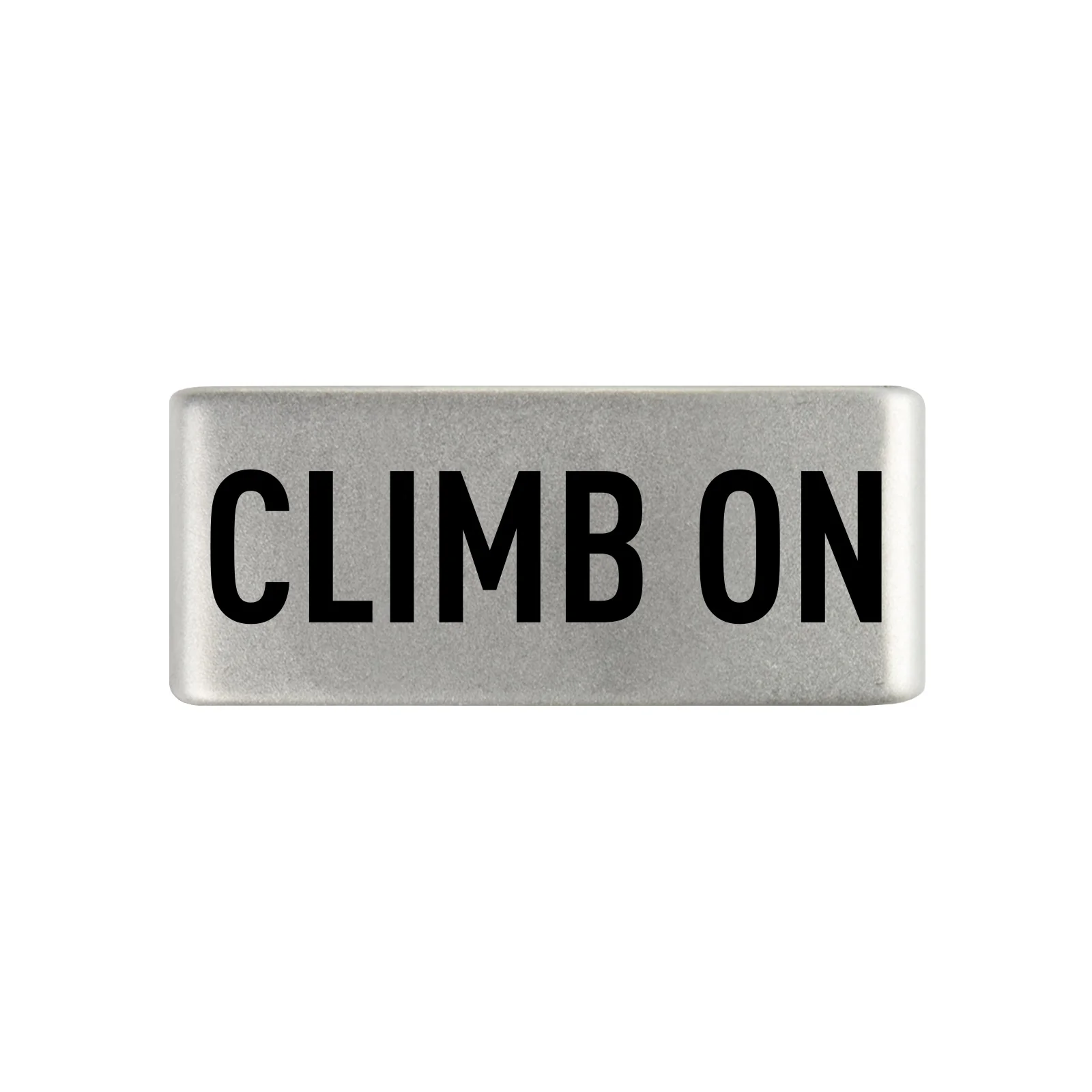 Climb On Badge