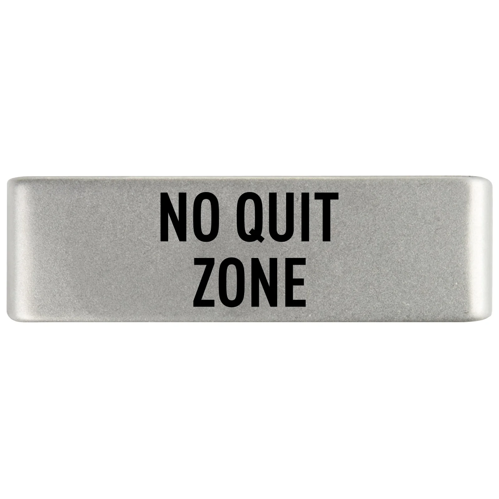 No Quit Zone Badge - Image 4